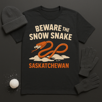 Beware the Saskatchewan Snow Snake t-shirt