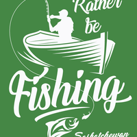 I'd Rather be Fishing Saskatchewan T shirt