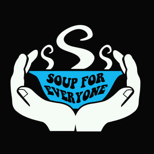 Soup For Everyone t-shirt